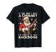Santa If You Dont Have A Chimney Im Coming in Your Backdoor T-Shirt