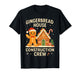 Gingerbread Man Costume Gingerbread House Construction Crew T-Shirt