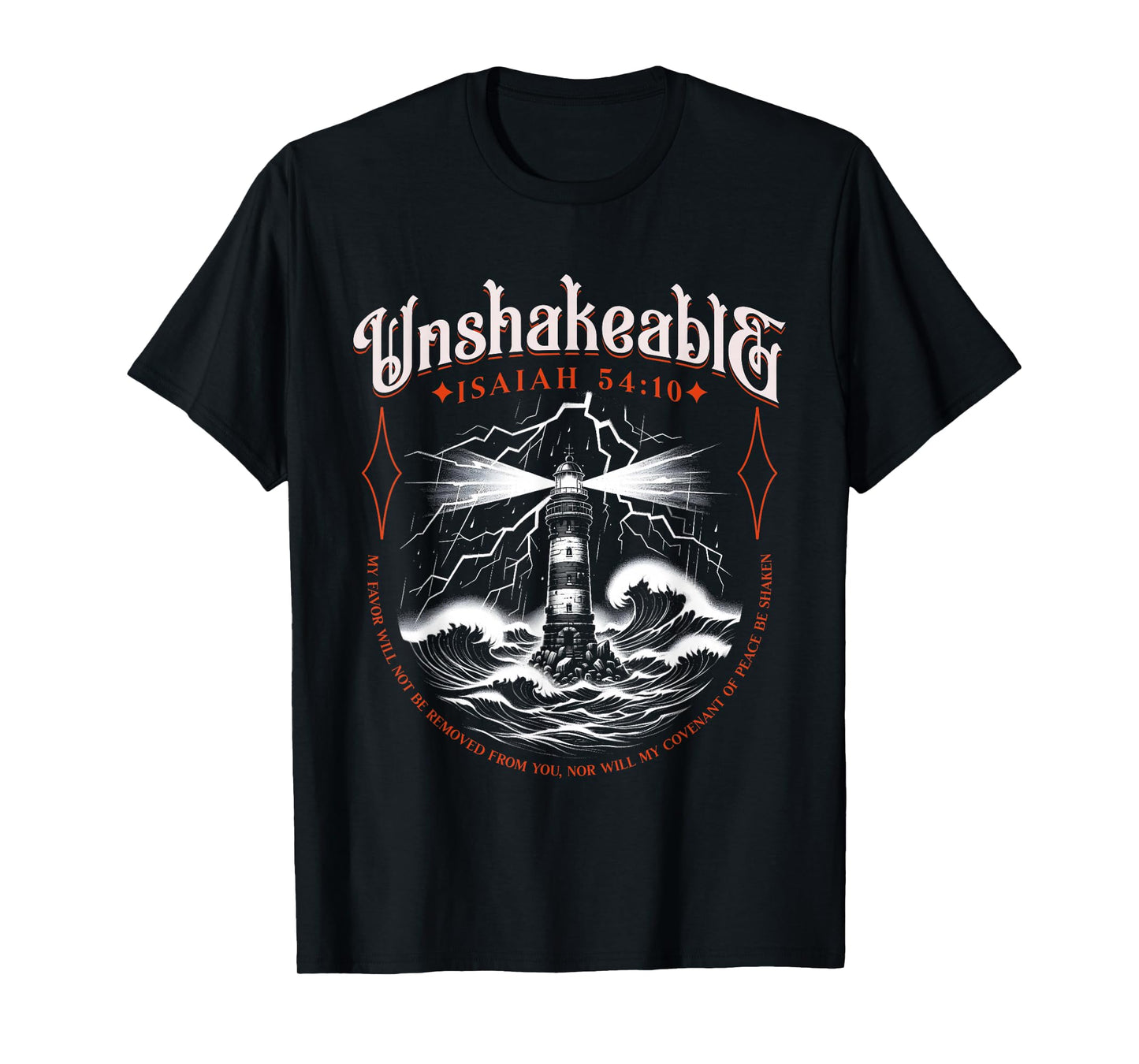 Unshakeable Faith Isaiah 54 10 Bible Scripture Religious T-Shirt