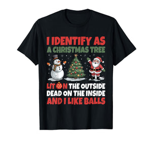 I Identify As A Christmas Tree Lit On The Outside T-Shirt