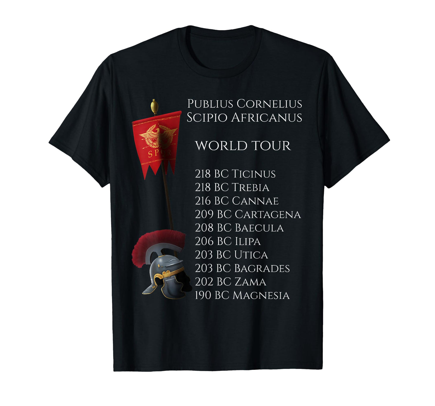 Ancient Roman History SPQR - Scipio Africanus World Tour T-Shirt