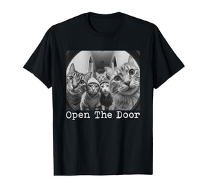 Open The Door Cat Gang Vintage Funny Cats Meme Men Women T-Shirt