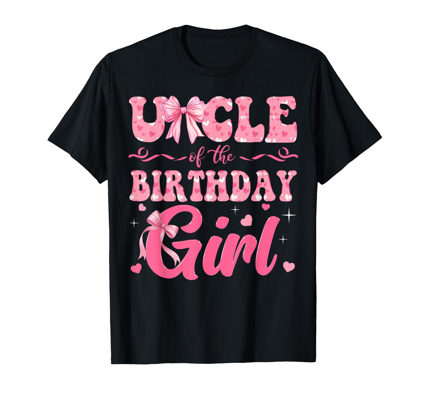 Uncle of The Birthday Girl Family Pink Coquette Bow T-Shirt