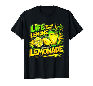 Life Gave Me Some Lemons But Jesus He Be Makin' Lemonade T-Shirt