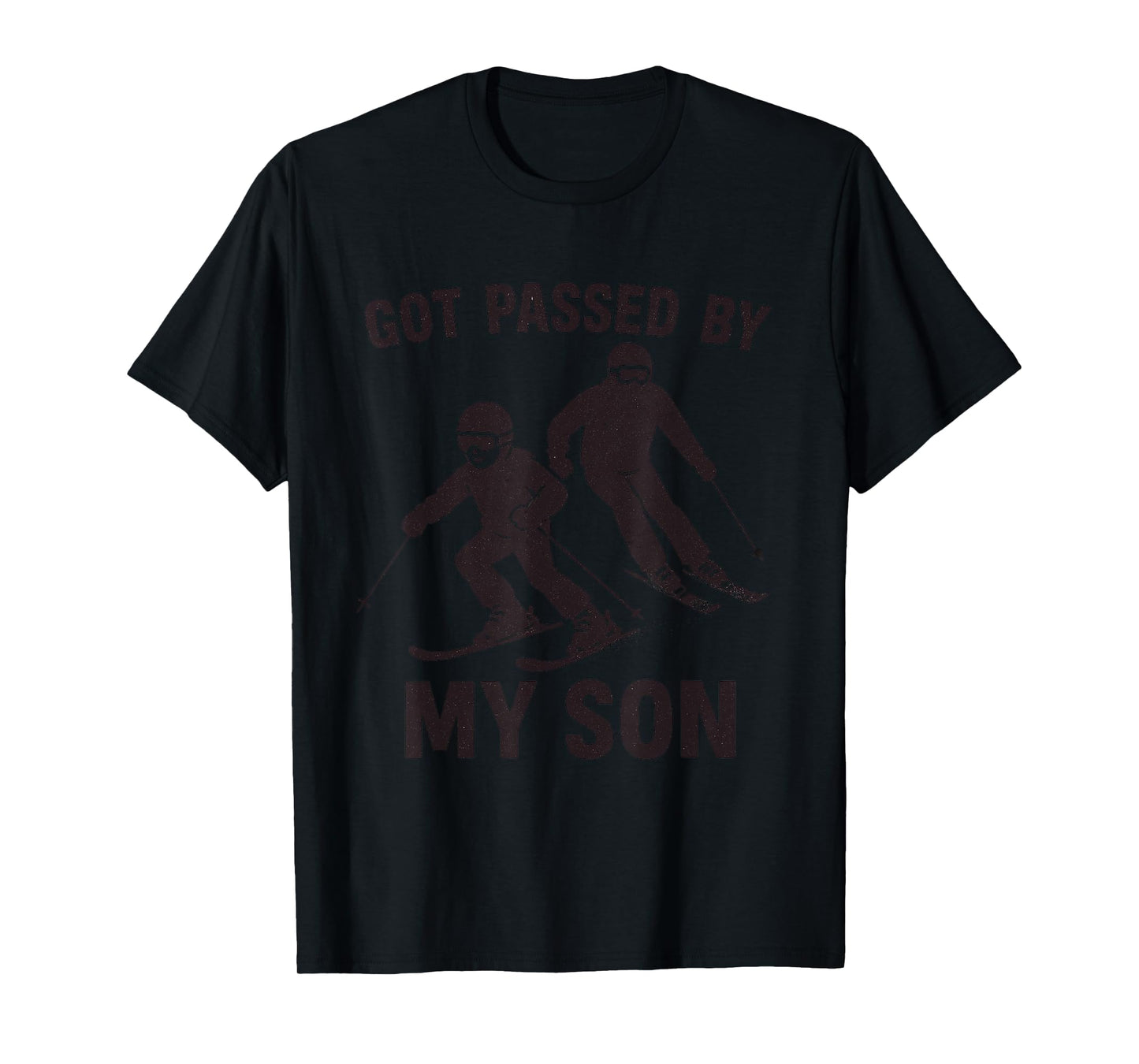 Got Passed by My Son Skiing Family Winter Sports Fun T-Shirt