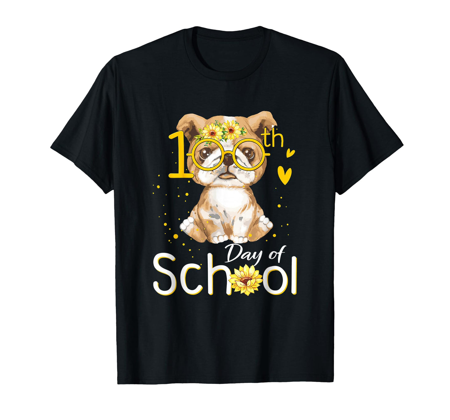 Happy 100 Days of School Bulldog 100th Day of School T-Shirt