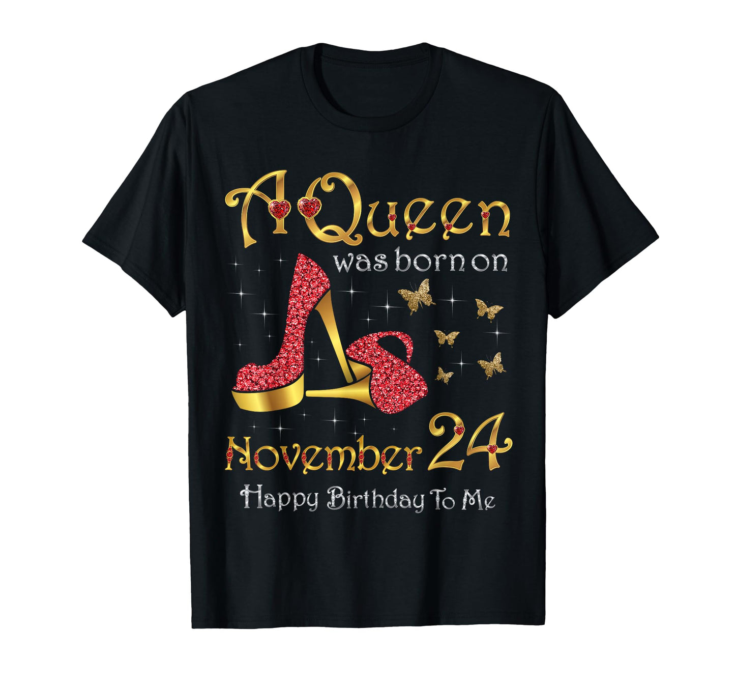 A Queen was Born on November 24, 24th November Birthday T-Shirt
