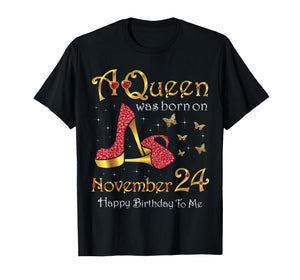 A Queen was Born on November 24, 24th November Birthday T-Shirt