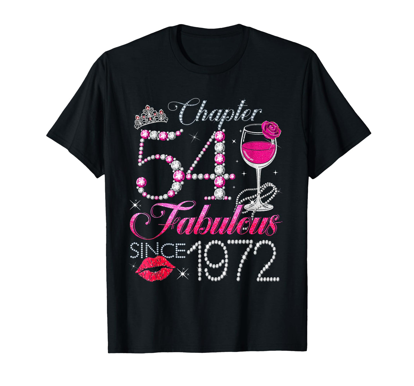 Chapter 54 Fabulous Since 1972 54th Birthday Queen Diamond T-Shirt