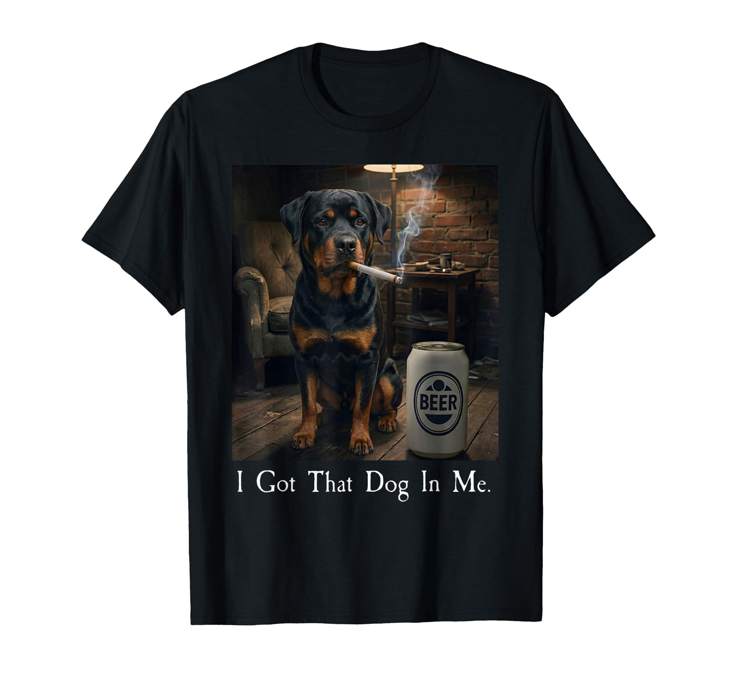 I Got That Dog in Me Funny Rottweiler Smoking Beer Meme T-Shirt