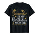 Funny December is My Birthday Yes The Whole Month Birthday T-Shirt