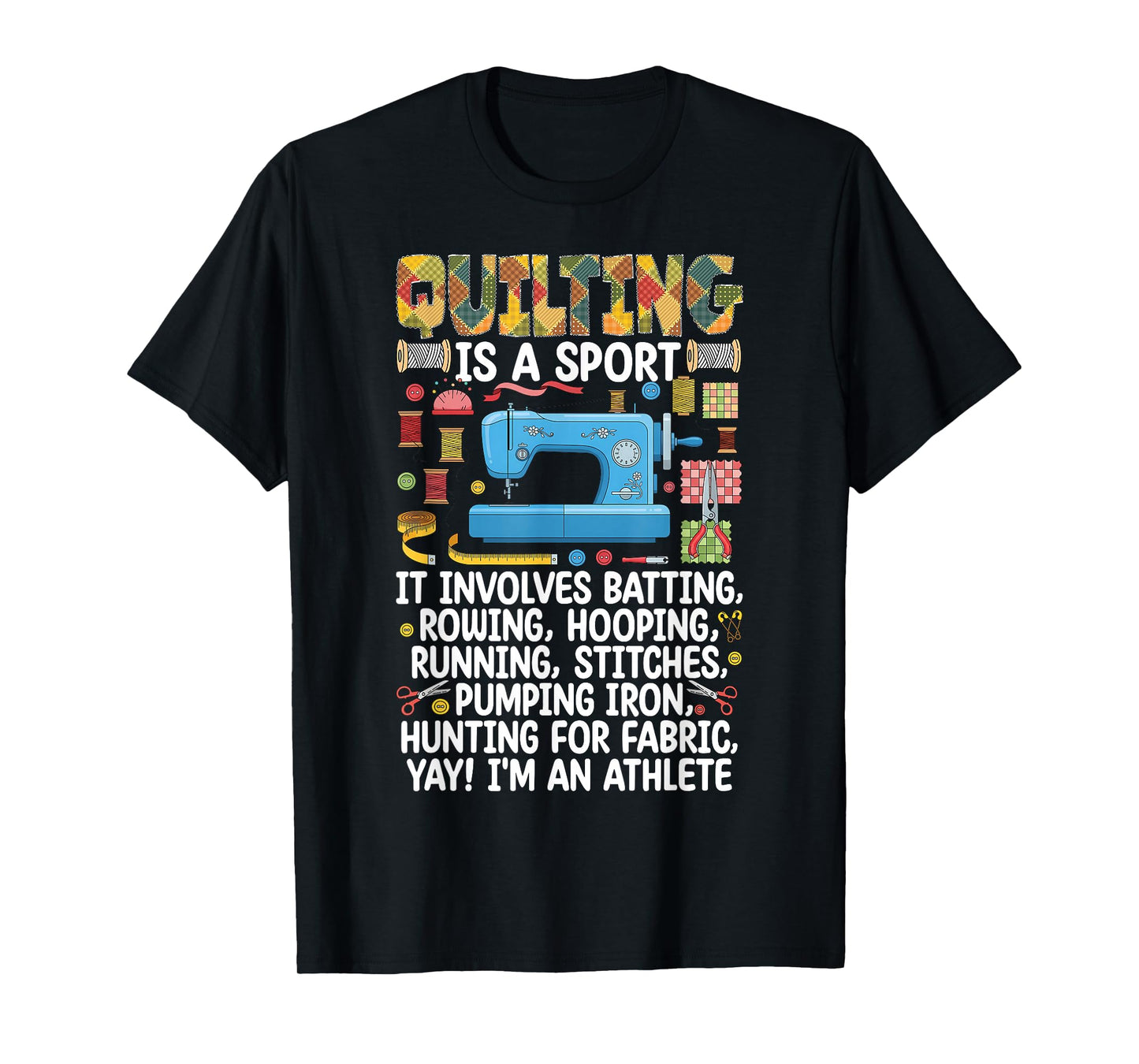 Funny Quilting Shirt Men Women Quilt Lover Sewing Quilter T-Shirt