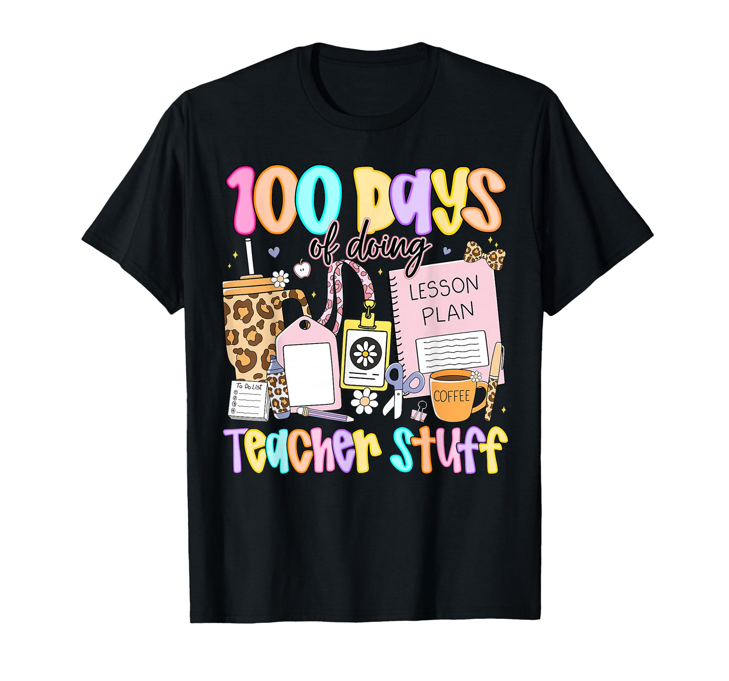 Preppy 100 Days of Doing Teacher Stuff Funny Teacher Women T-Shirt