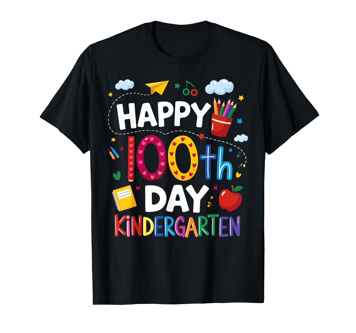 100 Days of Kindergarten Happy 100th Day of School T-Shirt