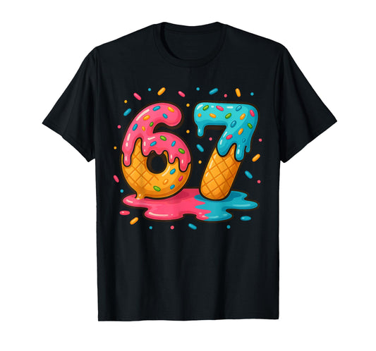 Six Seven Ice Cream Drip Cool Meme 67 Funny Number T-Shirt