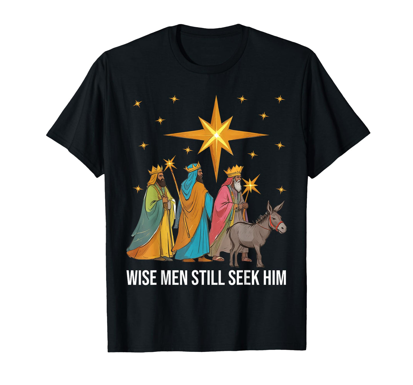 Wise Men Still Seek Him Nativity Scene Christian Christmas T-Shirt
