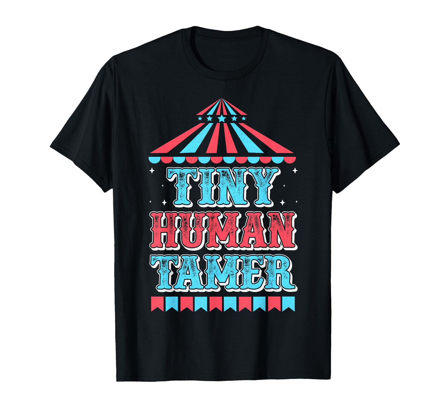 Tiny Human Tamer Circus Preschool Kindergarten Teacher T-Shirt
