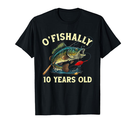 Vintage O'Fishally 10 Years Old Fishing 10th Birthday Boy T-Shirt