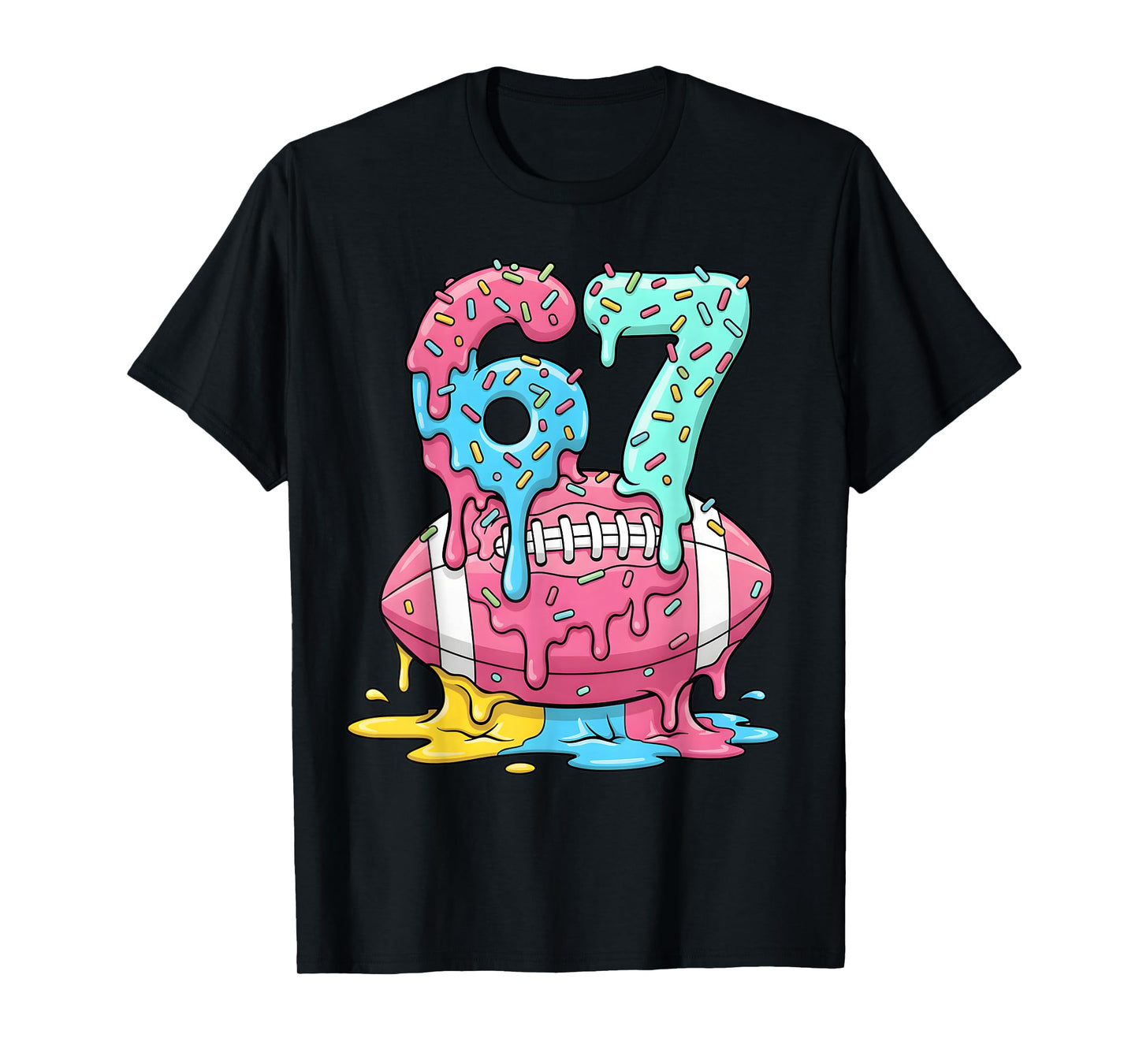American Football Drip Number 67 Player 67th Birthday T-Shirt
