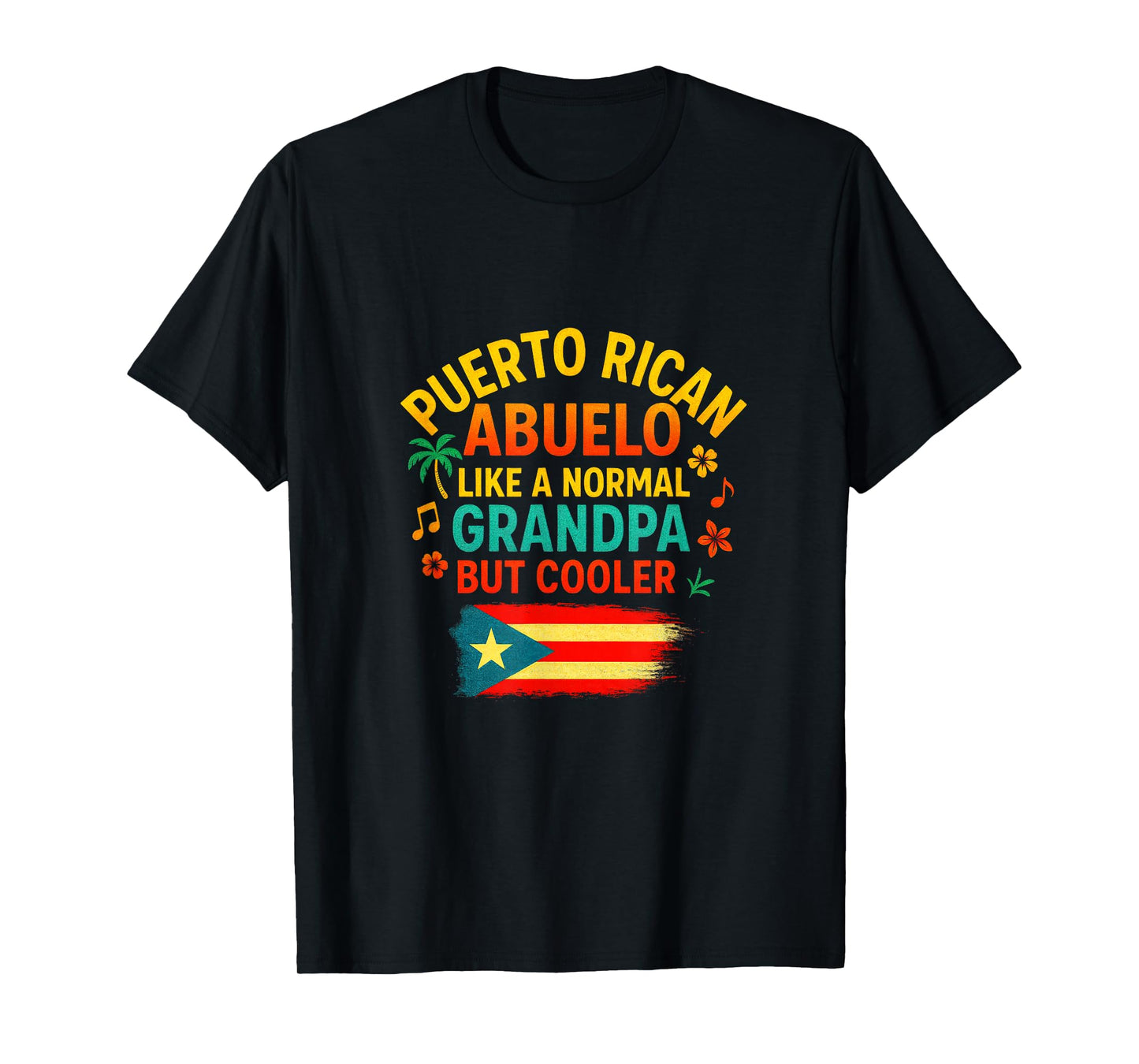 Puerto Rican Abuelo - Boricua Flag Pride Design T-Shirt