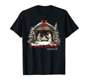 The Greatest Gift of All Jesus Baby Christian Xmas Christmas T-Shirt