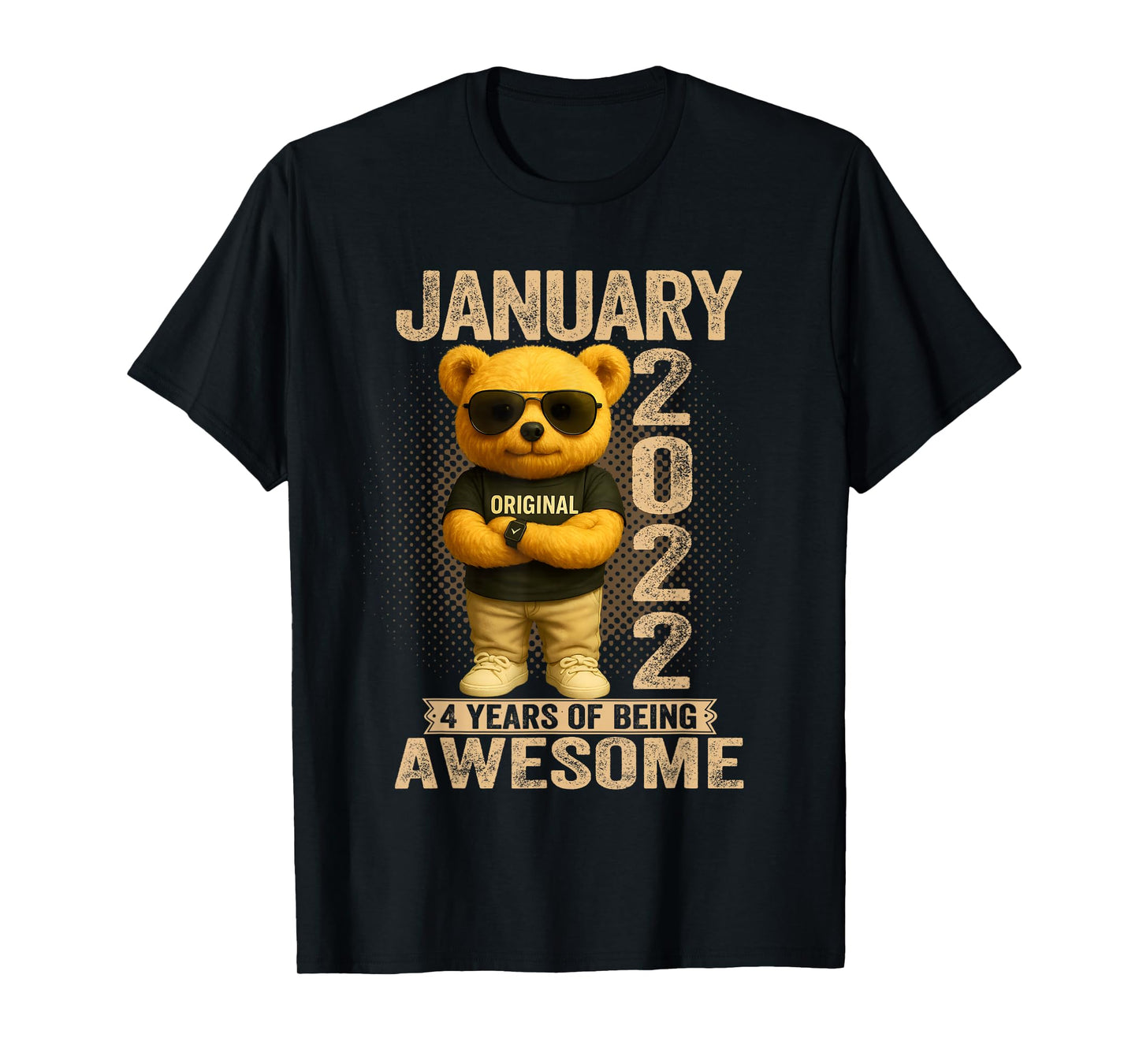 4 Year Old January 2022 Teddy Bear 4th Birthday Men Women T-Shirt