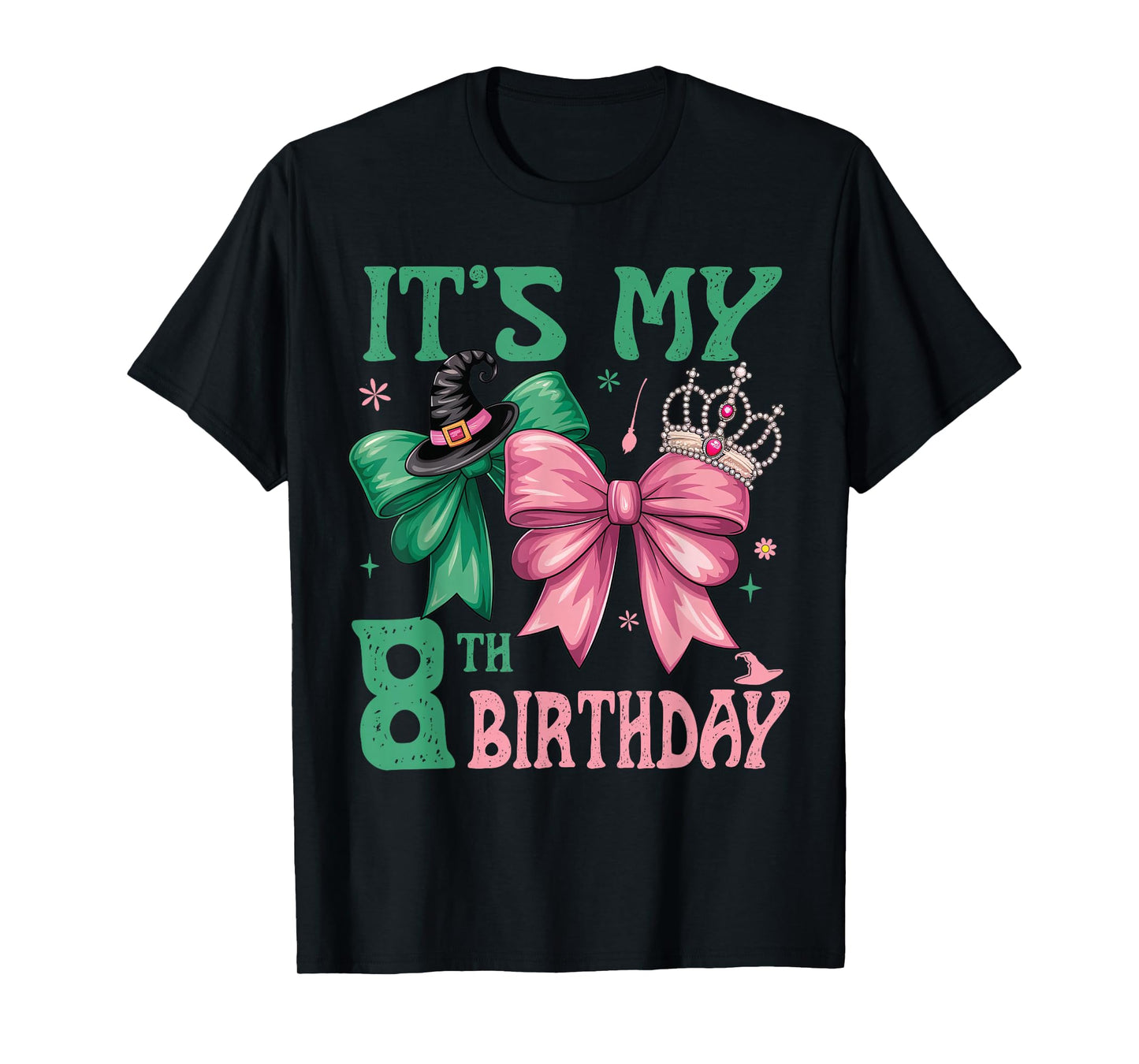 8th Birthday Girl Its My 8th Birthday Witch Pink and Green T-Shirt
