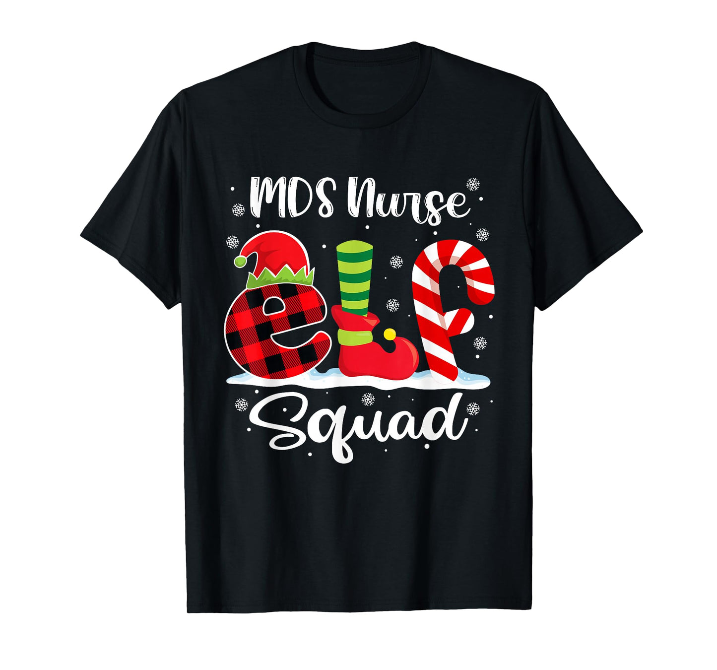 MDS Nurse Elf Squad Christmas Matching X-mas T-Shirt