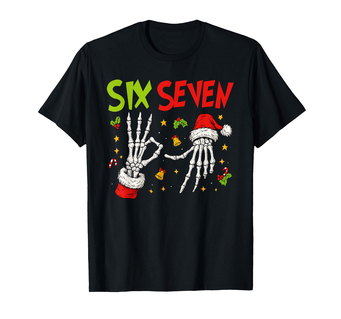 Trending Six Seven Meme Christmas 67 Xmas Men Women Kids T-Shirt