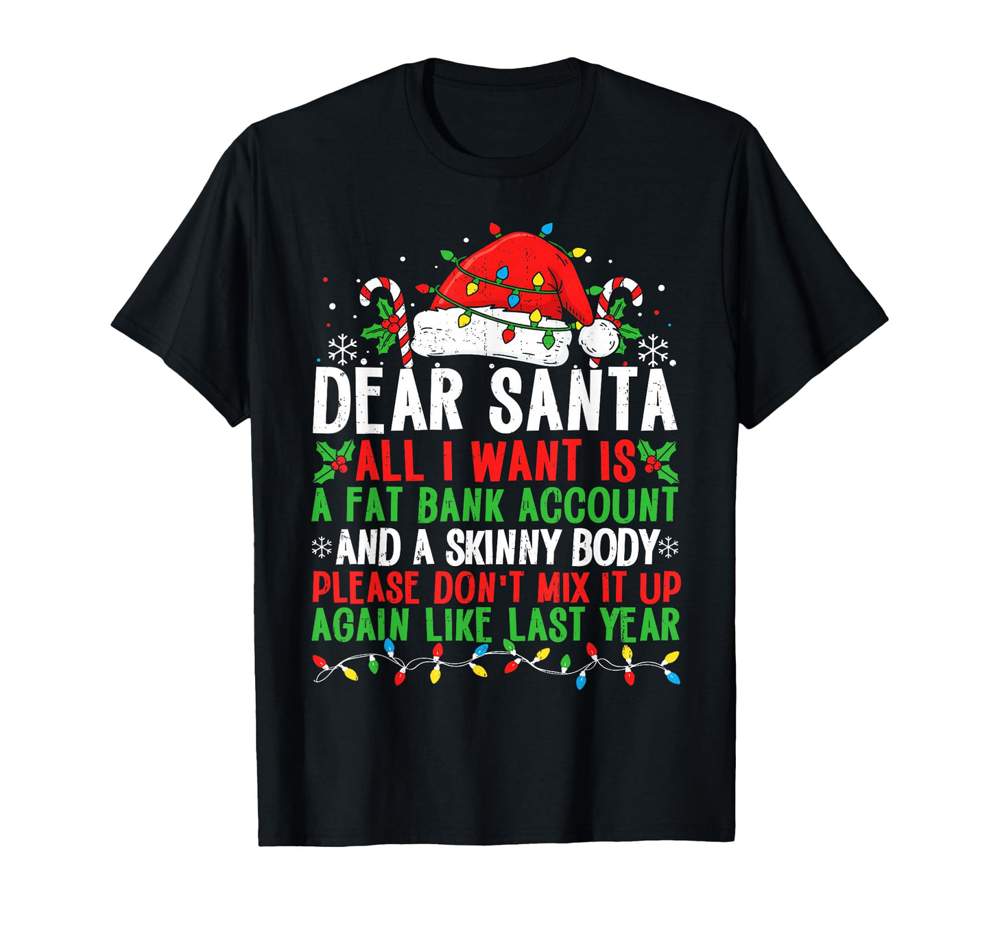 Funny Christmas Shirts for Women Men Adult Dear Santa T-Shirt