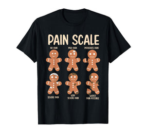 Pain Scale Funny Gingerbread Man Christmas Nurse Holiday T-Shirt