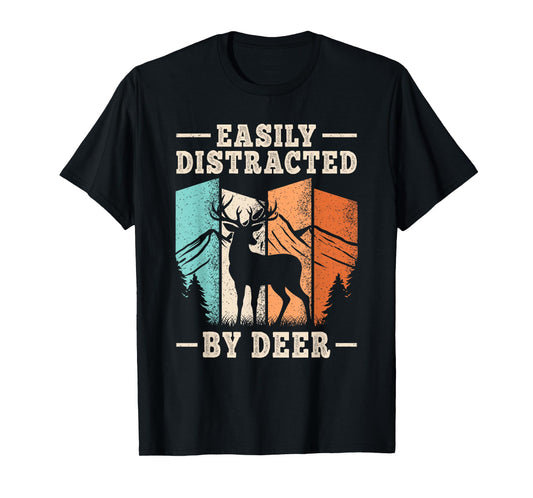 Easily Distracted by Deer Lover Men Women Kids T-Shirt