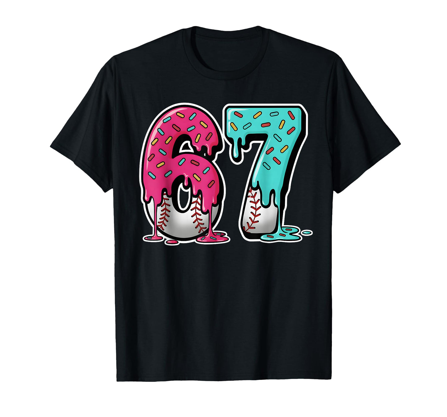 67 Ice Cream Drip Baseball Gen Alpha Slang Six Seven Meme T-Shirt