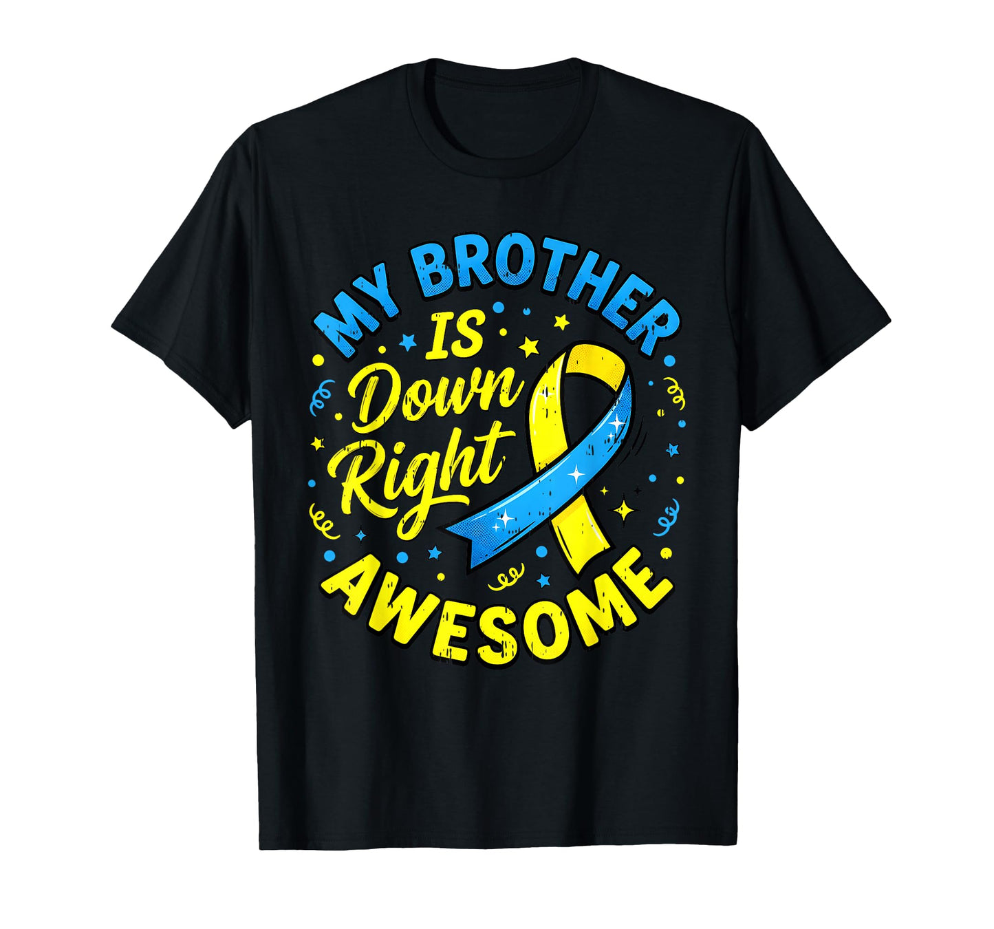 My Brother is Down Right Awesome World Down Syndrome Day Boy T-Shirt