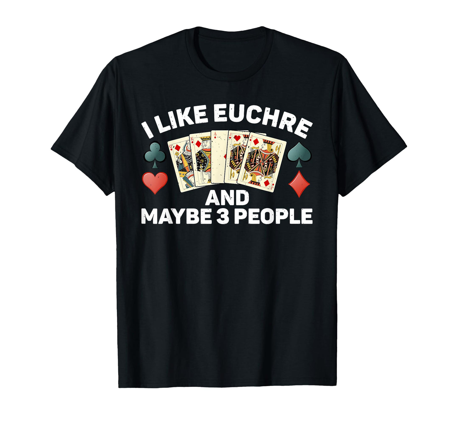 Funny Euchre Art for Men Women Kids Card Game Euchre Lover T-Shirt