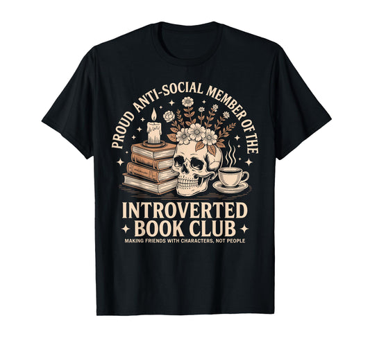Retro Proud Introverted Book Club Anti Social Reader T-Shirt