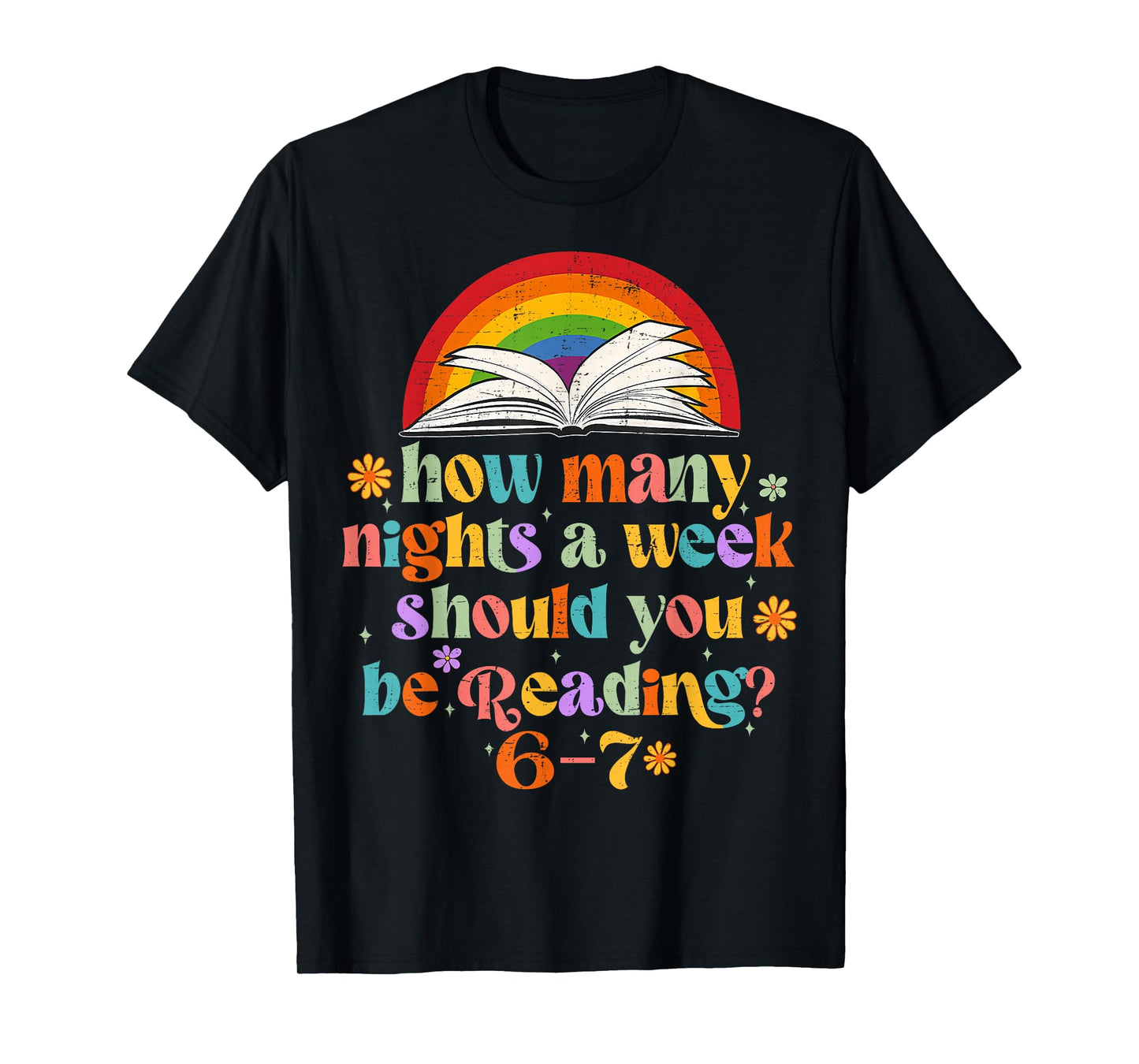 How Many Night a Week Should You be Reading 67 Meme Groovy T-Shirt