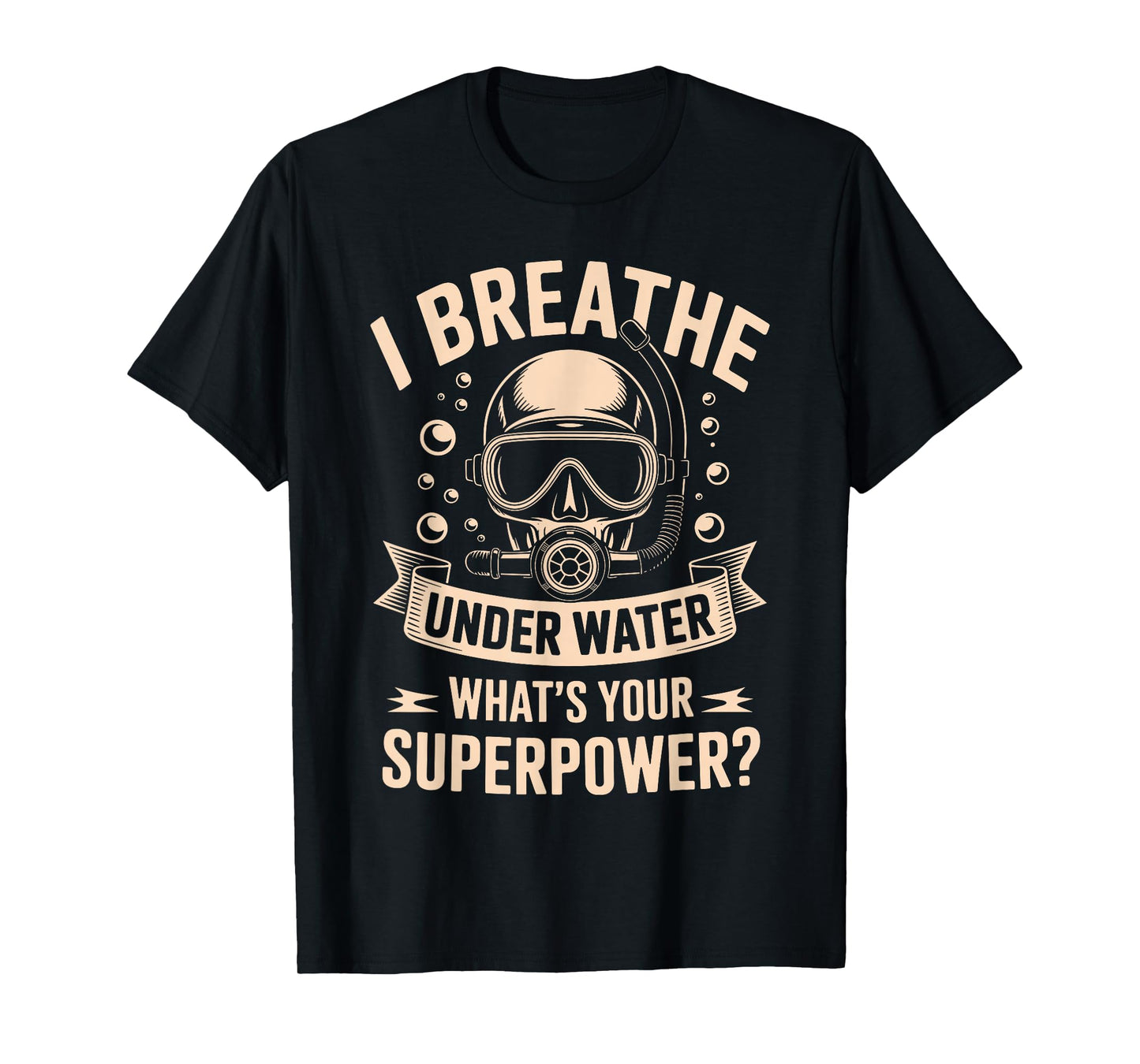Funny Scuba Diving Art for Men Women Scuba Dive Scuba Diver T-Shirt