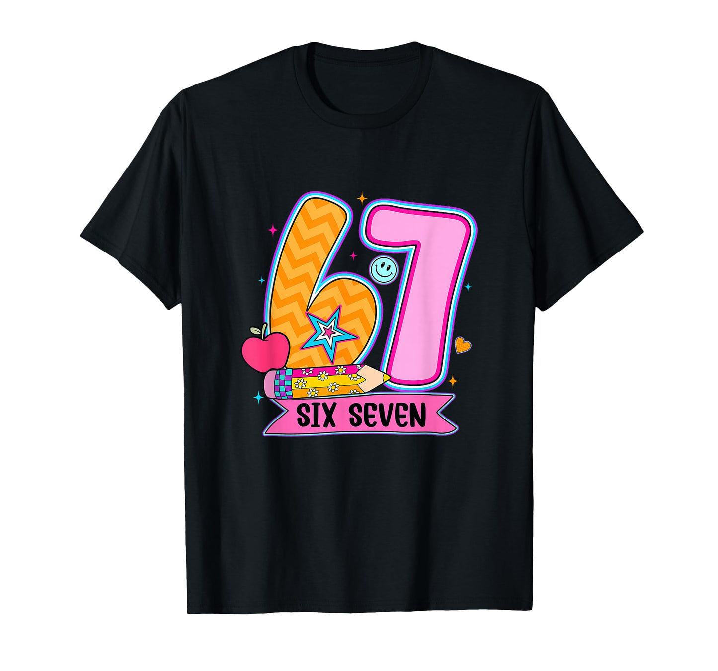 67 Shirt for Teachers 6 7 Meme Women Teacher Six Seven T-Shirt
