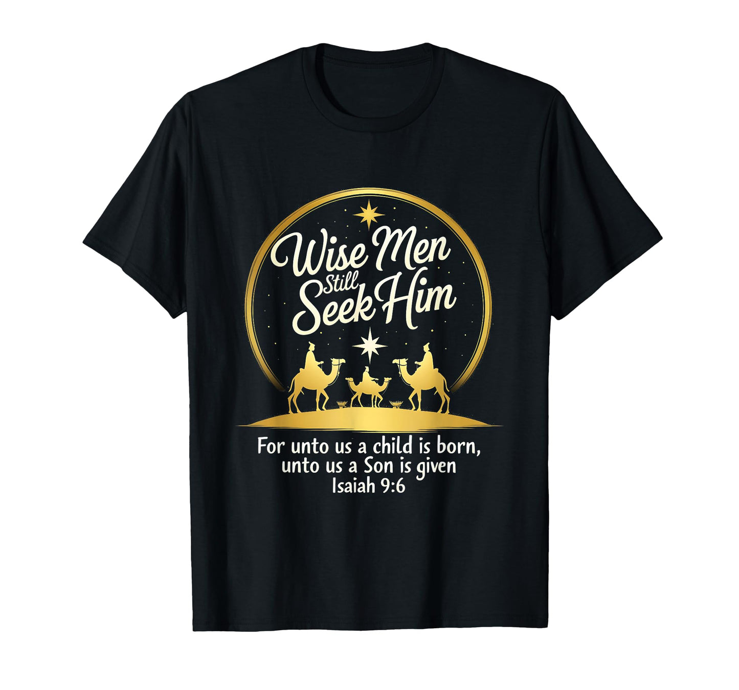 Jesus Faith 3 Kings Vintage Wise Men Still Seek Him T-Shirt