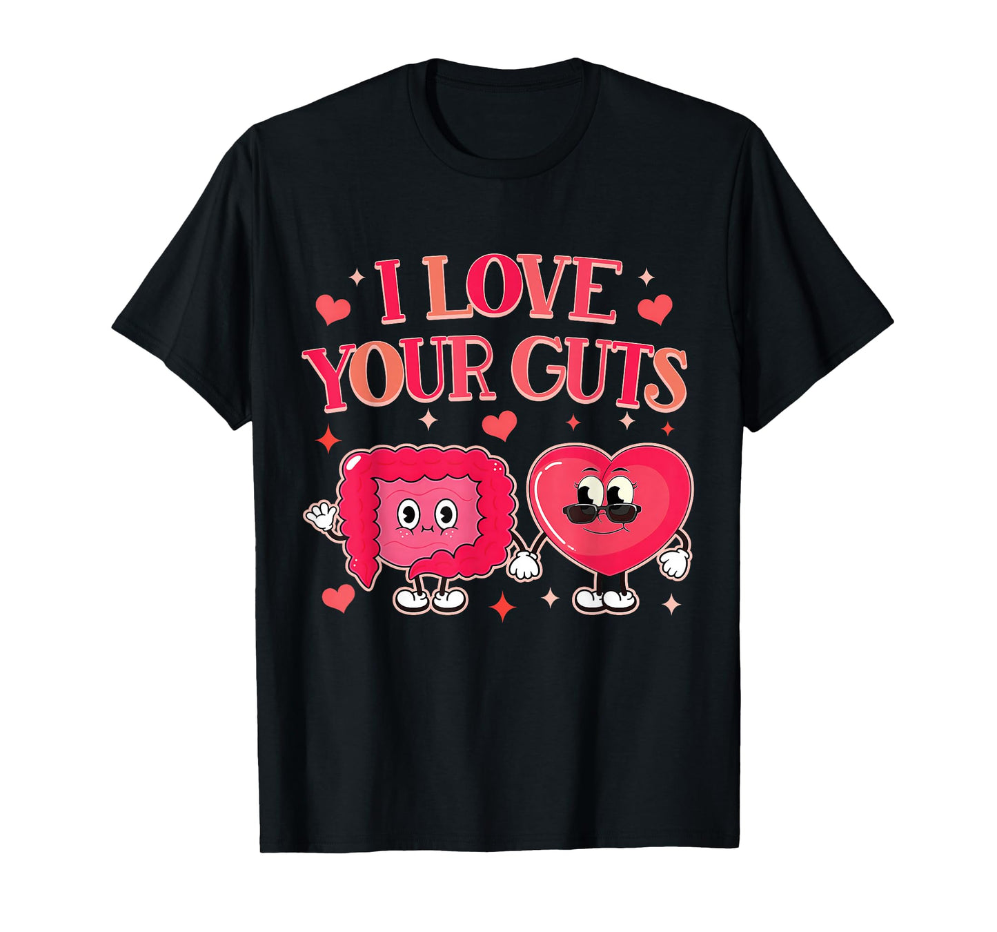 Gastroenterology GI Tech Gastro Valentine I Love Your Guts T-Shirt