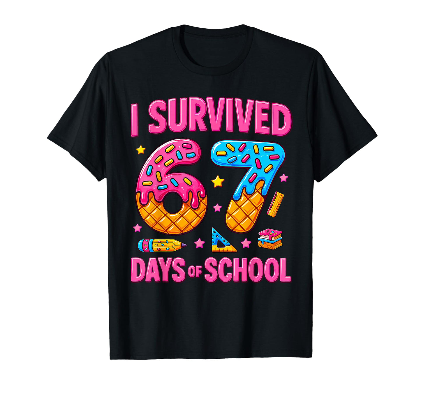 I Survived 67 Days of School Funny Meme Teachers Students T-Shirt