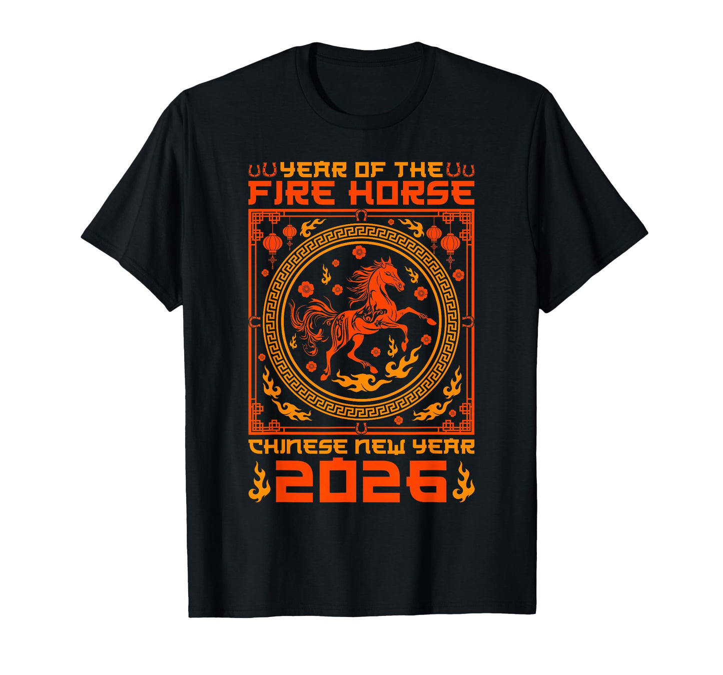 Year of The Fire Horse Chinese New Year 2026 Decorations T-Shirt