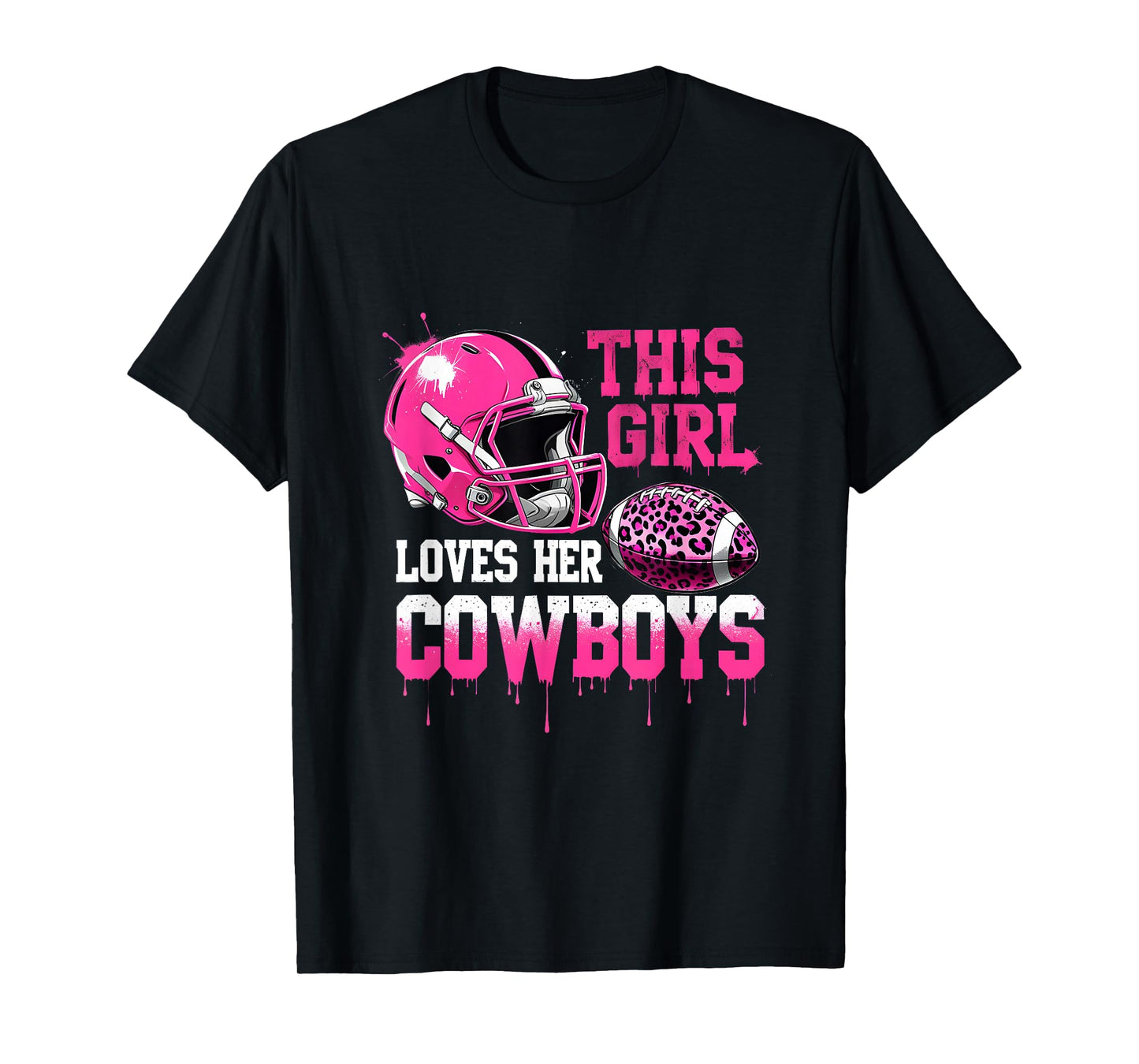 This Girl Loves Her Cowboys Football Leopard Pink Helmet T-Shirt