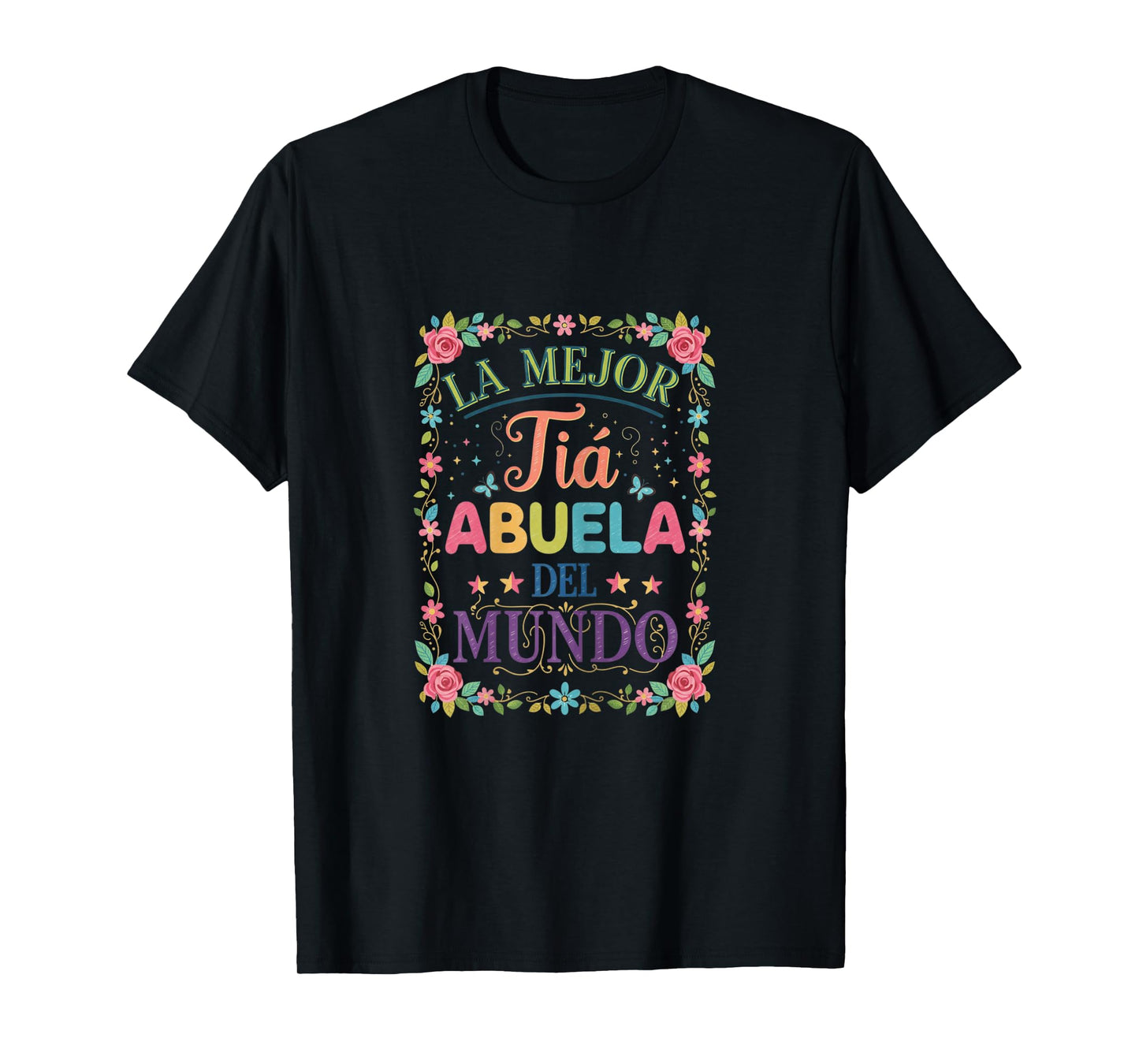 Womens La Mejor Tia Abuela Del Mundo Best Great Aunt T-Shirt