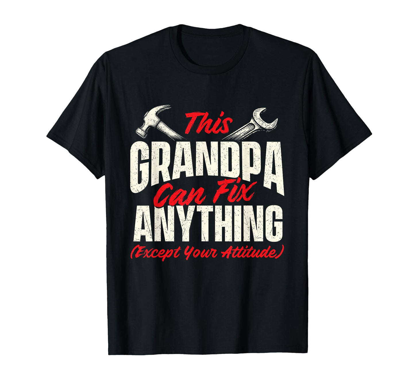This Grandpa Can Fix Anything - Grandfather Papa T-Shirt