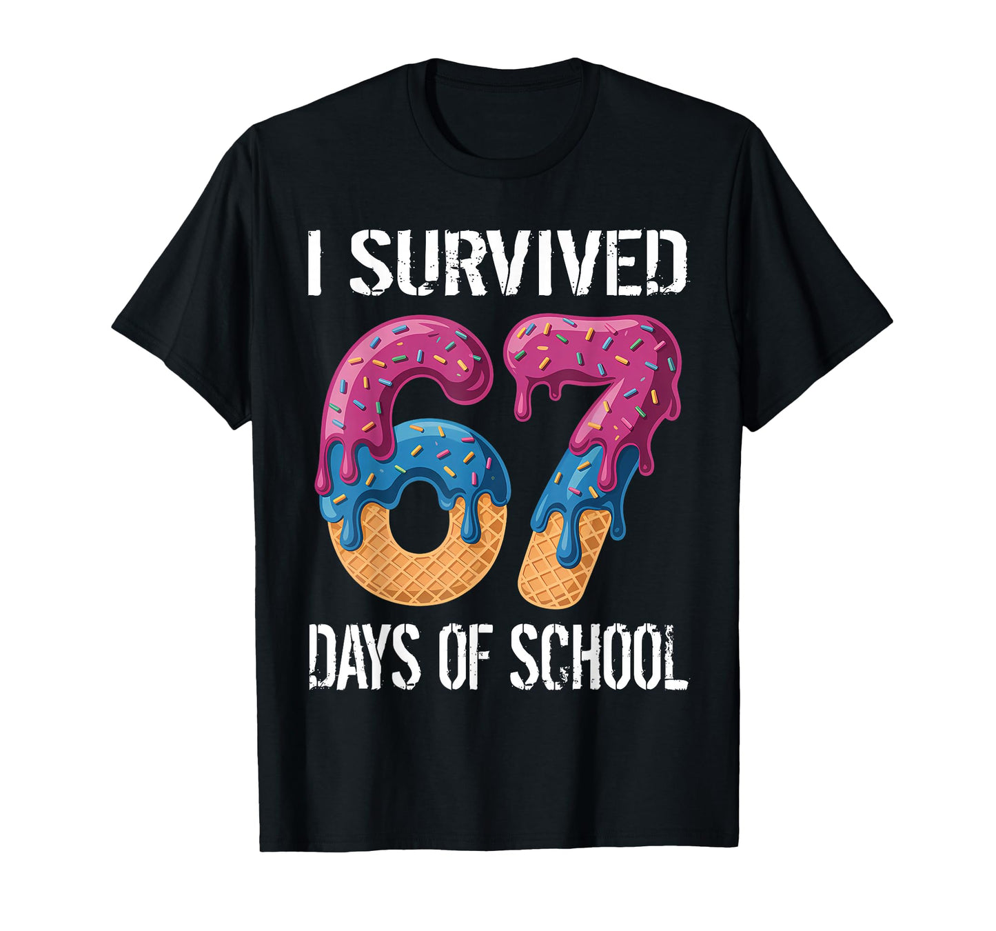 I Survived 67 Days of School Boys Ice Cream Drip Teacher T-Shirt