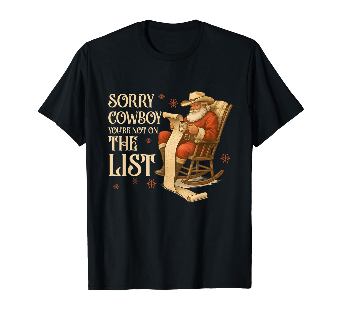Sorry Cowboy Funny Santa Reading Naughty List Christmas T-Shirt