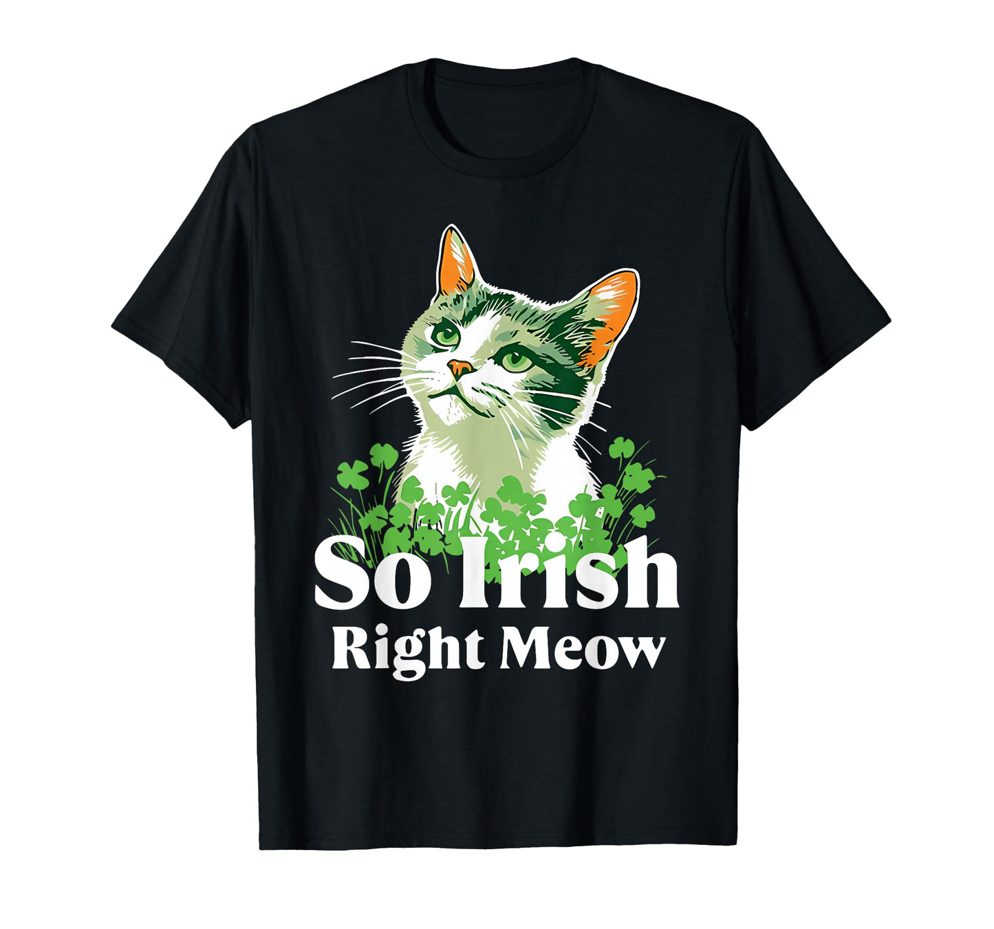 So Irish Right Meow St Patrick’s Day Retro Cat Lovers T-Shirt