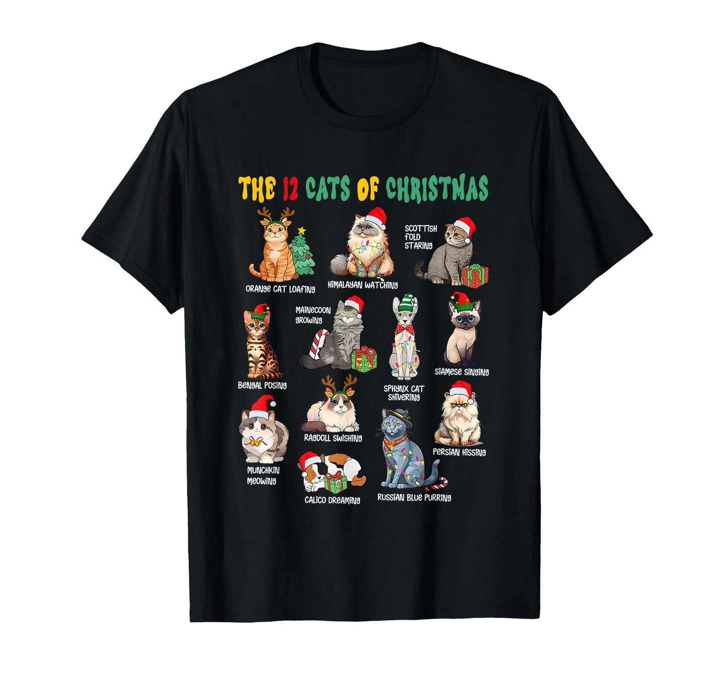 12 Cats of Christmas Funny Christmas Cat Lover Xmas Holiday T-Shirt